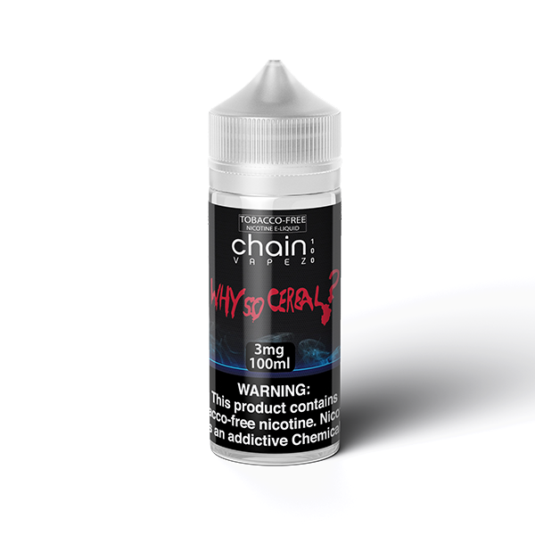 Chain Vapez Series E-Liquid 100mL Why So Cereal Bottle